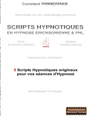cover image of Scripts hypnotiques en hypnose ericksonienne et PNL N°4